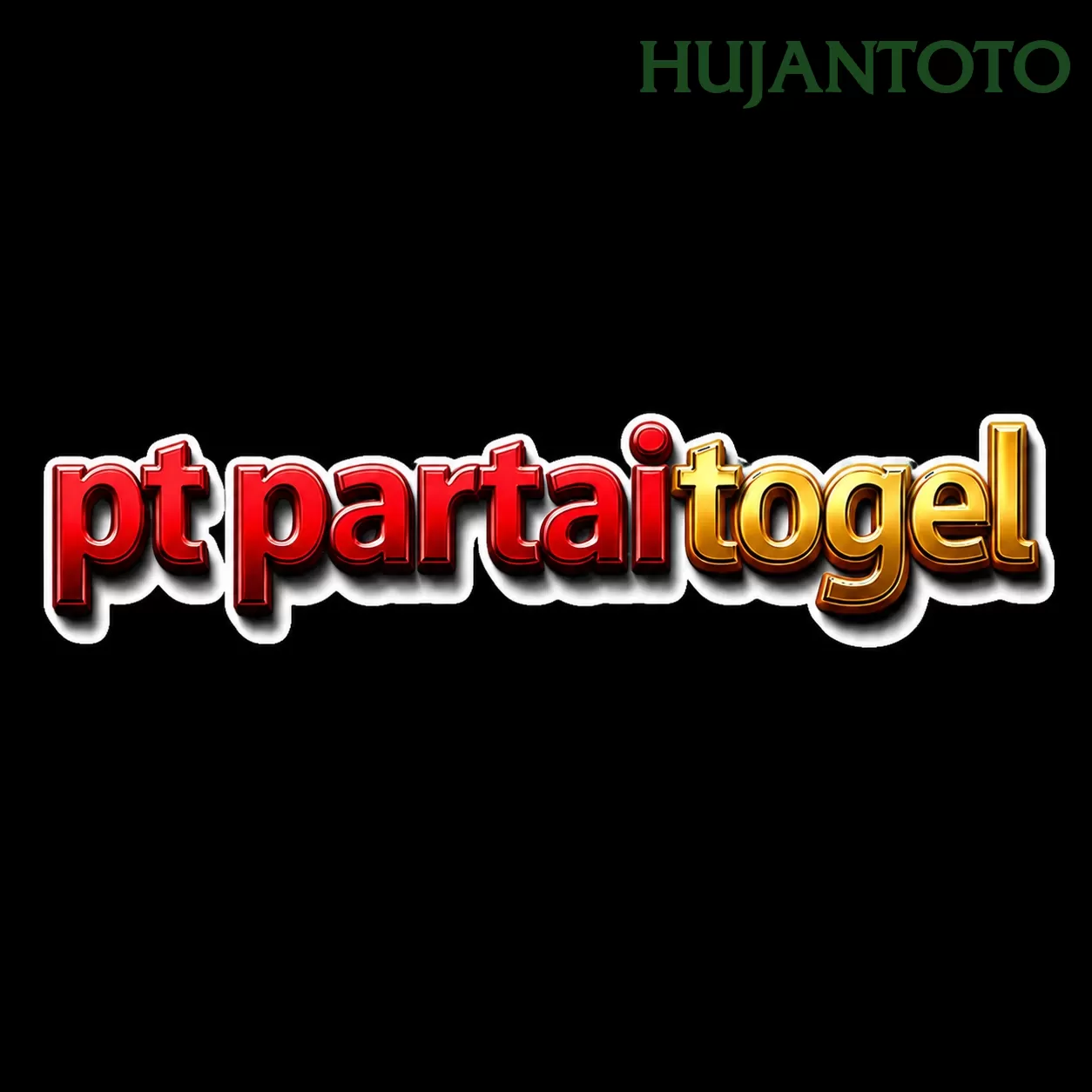 PTPARTAITOGEL dan hujantoto: Rangkuman Brand yang Banyak Dicari